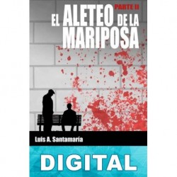 El aleteo de la mariposa Luis A. Santamaría