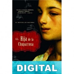 La hija de la Chuparrosa Luis Alberto Urrea