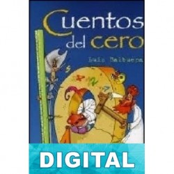 Cuentos del cero Luis Balbuena
