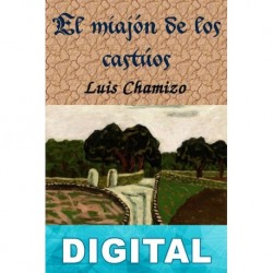 El miajón de los castúos Luis Chamizo