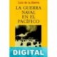 La guerra naval en el Pacífico Luis de la Sierra