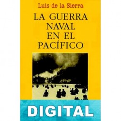 La guerra naval en el Pacífico Luis de la Sierra
