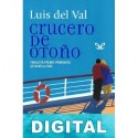 Crucero de otoño Luis del Val