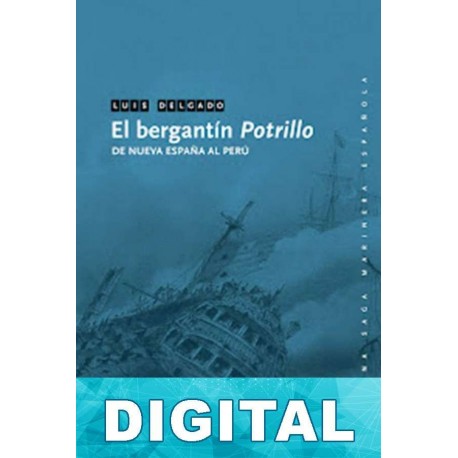 El bergantín Potrillo Luis Delgado
