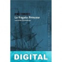 La fragata «Princesa» Luis Delgado