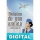 Relatos de una azafata Luis Díaz