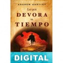 Lo que devora el tiempo Andrew Hartley