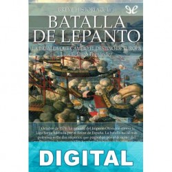 Breve historia de la batalla de Lepanto Luis E. Íñigo Fernández