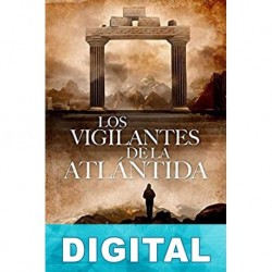 Los vigilantes de la Atlántida Luis E. Íñigo Fernández