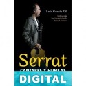 Serrat, cantares y huellas Luis García Gil