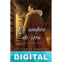 La sombra de otro Luis García Jambrina