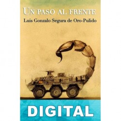 Un paso al frente Luis Gonzalo Segura de Oro-Pulido
