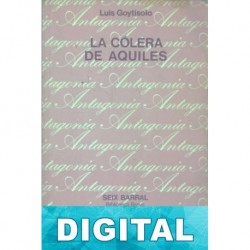 La cólera de Aquiles Luis Goytisolo