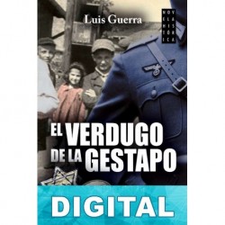 El verdugo de la Gestapo Luis Guerra