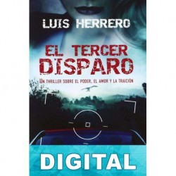 El tercer disparo Luis Herrero