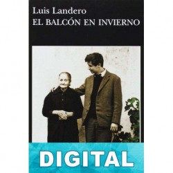 El balcón en invierno Luis Landero