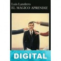 El mágico aprendiz Luis Landero