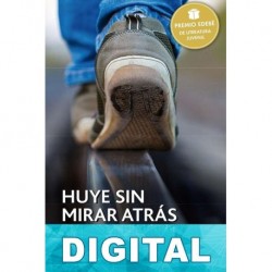 Huye sin mirar atrás Luis Leante