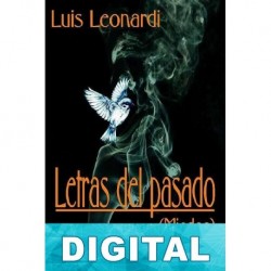 Letras del pasado (Miedos) Luis Leonardi