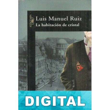 La habitación de cristal Luis Manuel Ruiz