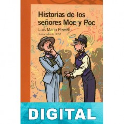 Historias de los señores Moc y Poc Luis María Pescetti