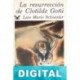 La resurrección de Clotilde Goñi Luis Mario Schneider