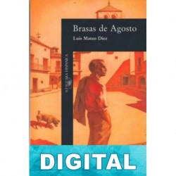 Brasas de Agosto Luis Mateo Díez