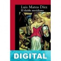 El diablo meridiano Luis Mateo Díez