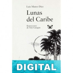 Lunas del Caribe Luis Mateo Díez