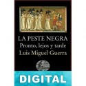 La peste negra Luis Miguel Guerra