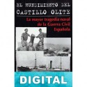 El hundimiento del «Castillo Olite» Luis Miguel Pérez Adán