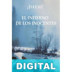 ¡Davai! El infierno de los inocentes Luis Molinos