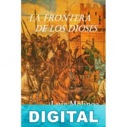 La frontera de los dioses Luis Molinos