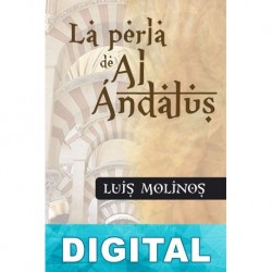La perla de Al-Ándalus Luis Molinos