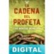 La cadena del profeta Luis Montero Manglano