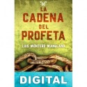 La cadena del profeta Luis Montero Manglano