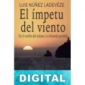 El ímpetu del viento Luis Núñez Ladevéze