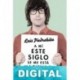 A mí este siglo se me está haciendo largo Luis Piedrahita