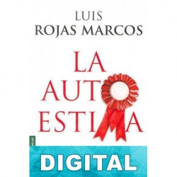 La autoestima Luis Rojas Marcos