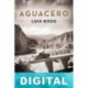 Aguacero Luis Roso