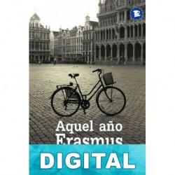 Aquel año Erasmus Luis Sagüés-Errandonea Bruckemberg