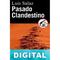 Pasado clandestino Luis Salaz