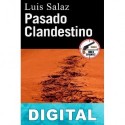 Pasado clandestino Luis Salaz