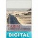 Tarim: El desierto de las mentiras Luis Salvago López