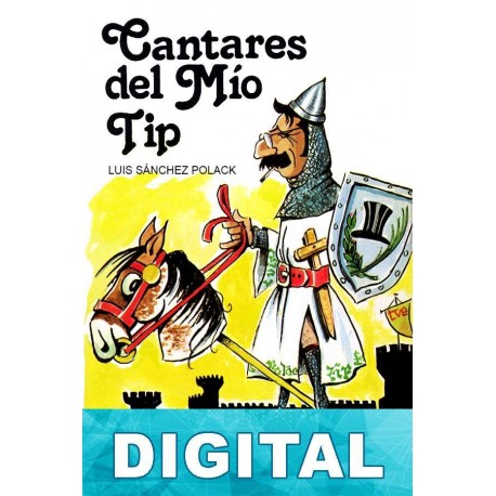 Cantares del Mío Tip Luis Sánchez Polack