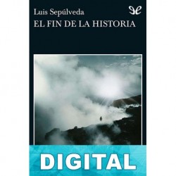 El fin de la historia Luis Sepúlveda