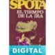 El tiempo de la ira Luis Spota