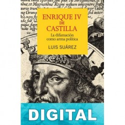Enrique IV de Castilla Luis Suárez Fernández