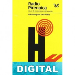 Radio Pirenaica Luis Zaragoza Fernández
