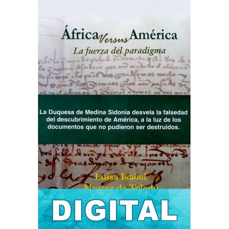 África versus América Luisa Isabel Álvarez de Toledo